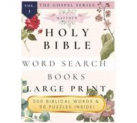 Holy Bible Word Search Book Large Print: The Gospel Series - Matthew: Featuring 500 Biblical Words & 50 Puzzles