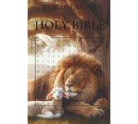 HOLY BIBLE WORD SEARCH/ LION & THE LAMB: 6x9 55 PUZZLES WITH SOLUTION PAGES