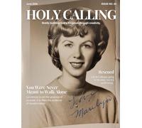 Holy Calling Magazine - June 2026: Women Breaking Chains