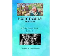 HOLY FAMILY PRAYERS: A DAILY PRAYER BOOK