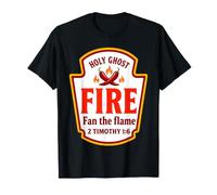 Holy Ghost Fire Fan The Flame 2 Timoteo 1:6 Condimentos Camiseta