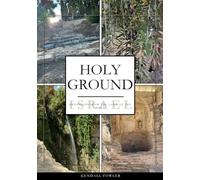 Holy Ground: Devotions from the Land of the Bible
