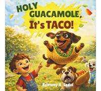 Holy Guacamole, It’s Taco!