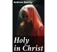 Holy In Christ (ebook)