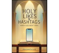 Holy Likes & Hashtags: When God Went Viral