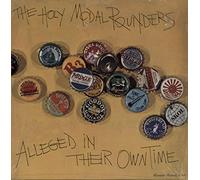 Holy Modal Rounders - Alleged In Their Own Time