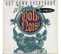 Holy Noise - Get down everybody (Remixes) [VINYL]