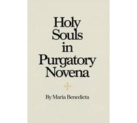 Holy Souls in Purgatory Novena