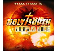 Holy South: World Wide