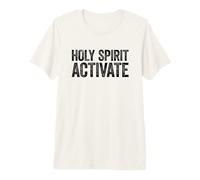 Holy Spirit Activate Camiseta Premium