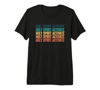 Holy Spirit Activate, Christian Holy Spirit Activate Camiseta Premium