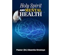 HOLY SPIRIT AND MENTAL HEALTH