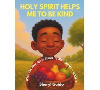 HOLY SPIRIT HELPS ME TO BE KIND