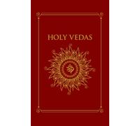 Holy Vedas: la primera guía filosófica del hinduismo