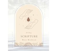 Holy Water Wisdom: 28 Days of Theological Prayers & Teachings About the Role of Holy Water in Sacred Texts & Scriptures from all Religions: Meditate, ... with Daily Teachings, Rituals and Practices)