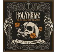Holyname Rock Against Traffic: Live In Pomona (Vinyl) (Importación USA)