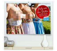 Holz vor der Hüttn - Frauen mit nackten Brüsten im Dirndl (hochwertiger Premium Wandkalender 2026 DIN A2 quer), Kunstdruck in Hochglanz: Sexy Frauen aus Bayern zeigen Brüste im Dirndl.