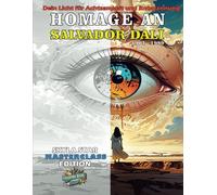 Homage an Salvador Dali - Ein Malbuch für Erwachsene der Skyly Star "HOMAGE EDITION": „Surreale Träume: Ein Malbuch für Erwachsene im Stil von Salvador Dalí“