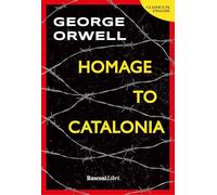 Homage to Catalonia (Classics in English)