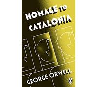 Homage to Catalonia (Penguin Modern Classics)