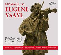 Knox / Darvarova / Zelenka - Homage to Eugene Ysaye