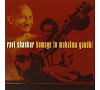Homage To Mahatma Gandhi by Ravi Shankar (2013-05-03)