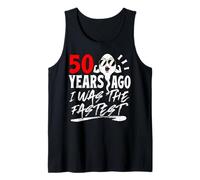 Hombre 50 Years Ago I Was The Fastest Mens 50th Birthday Vintage Camiseta sin Mangas