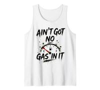 Hombre AIN’t Got No Gas in It - Funny Lawn Mower Yard Work Camiseta sin Mangas