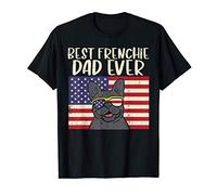 Hombre Best Frenchie Dad Ever Flag French Bulldog Patriot Dog Gift Camiseta