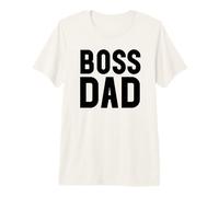 Hombre Boss Dad Men Dad Boss Hombre Papa Bossy Daddy Boss Father Camiseta Premium
