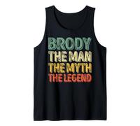 Hombre Brody The Man The Myth The Legend Primer Nombre Día del Padre Camiseta sin Mangas