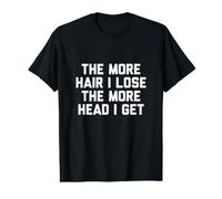 Hombre Camiseta The More Hair I Lose The More Head I Get Camiseta gráfica económica