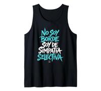 Hombre Camisetas Divertidas Hombre No Soy Borde Simpatia Selectiva Camiseta sin Mangas