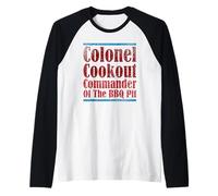 Hombre Colonel Cookout Commander Of The BBQ Pit Barbacoa ahumador Camiseta Manga Raglan