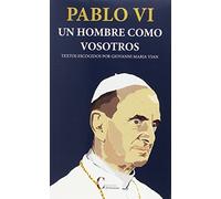 HOMBRE COMO VOSOTROS, UN (RUSTICA) (OBRAS SELECTAS Y HOMENAJES)
