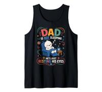 Hombre Dad is Not Sleeping He's Just Resting His Eyes Funny Fathers Camiseta sin Mangas