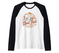 Hombre Dad Tax Making Sure It's Not Poison Funny Fathers Day Camiseta Manga Raglan