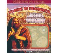 Hombre De Neandertal (Detective De Fósiles)