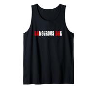 Hombre Día del Padre para papá Nuevo papá Peligroso papá - Funny Dada Camiseta sin Mangas