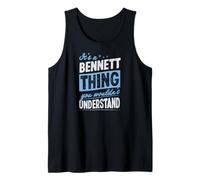 Hombre Es Algo de Bennett Que no entenderías Nombre Camiseta sin Mangas