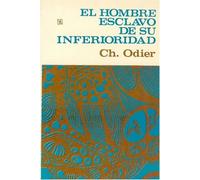 HOMBRE ESCLAVO INFERIORIDAD (Psicologia Y Psicoanalisis)