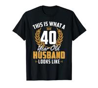 Hombre Este es lo que se ve un marido de 40 años de edad, regalo divertido Camiseta