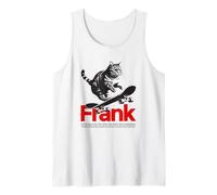 Hombre FRANK - hermoso nombre de niño con gato y monopatín Camiseta sin Mangas