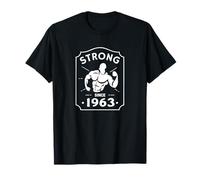 Hombre FUERTE DESDE 1963 - Gimnasio Fitness Entrenamiento Motivación F507 Camiseta