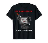 Hombre Funny I Will Not Fix Your Computer IT Support Technicians Camiseta