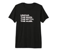 Hombre Funny Uncle - The Man, The Myth, The Alibi Camiseta Premium