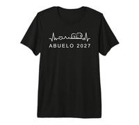 Hombre Futuro Abuelo 2027 Latido Corazón Anuncio Embarazo Camiseta Premium