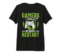 Hombre Gamers Never Quit We Simply Restart Funny Video Game Lovers Camiseta Premium