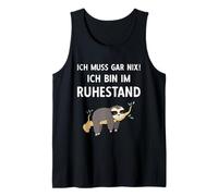 Hombre Hostales en Ich Muss Gar Nix! Ich Bin Im Ruhestand Rente Camiseta sin Mangas