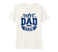 Hombre Hot Dad Club Funny Father's Day Men Humor Camiseta Premium